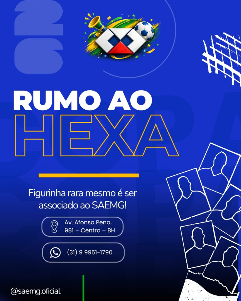 A Copa do Mundo está chegando e o SAEMG já entrou em campo! 4 A Copa do Mundo está chegando e o SAEMG já entrou em campo! 5
